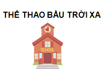 TRUNG TÂM THỂ THAO BẦU TRỜI XANH